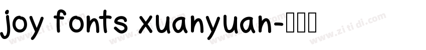 joy fonts xuanyuan字体转换